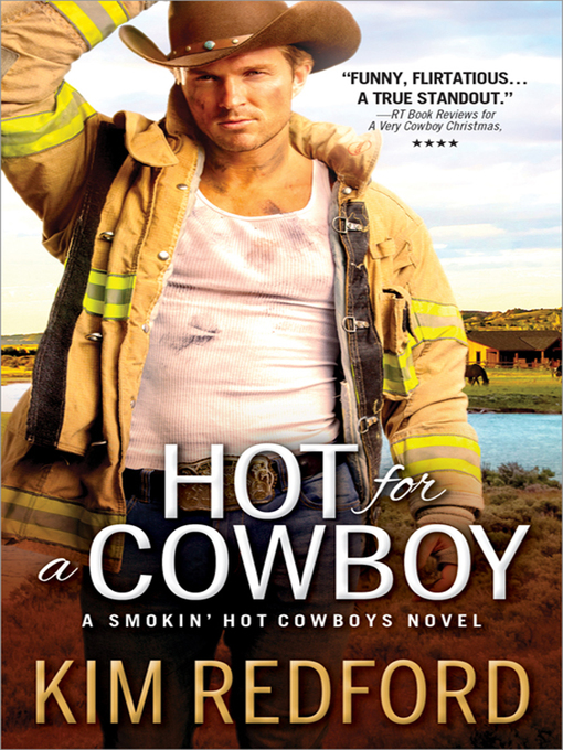 Title details for Hot for a Cowboy by Kim Redford - Available